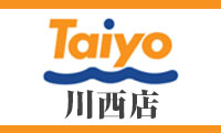 Taiyo川西店